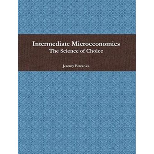 Intermediate Microeconomics