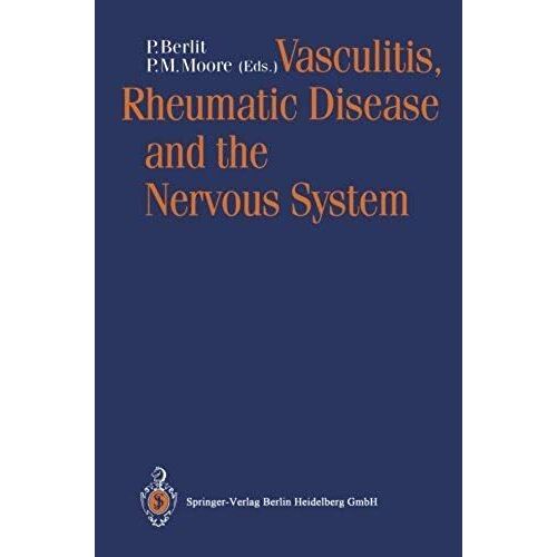 Vasculitis, Rheumatic Disease And The Nervous System