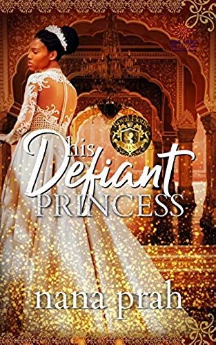 His Defiant Princess (Royal House Of Saene)