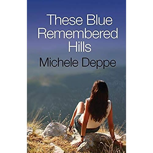 These Blue Remembered Hills