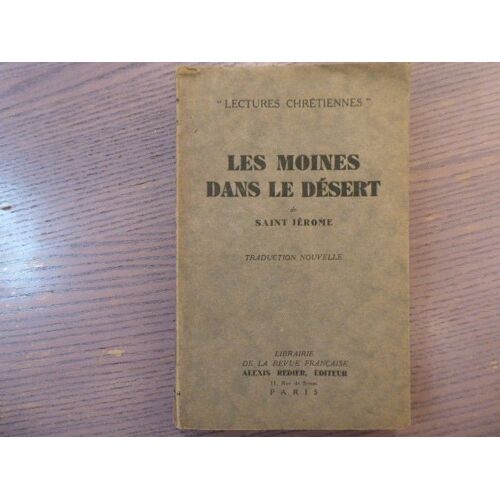 Les Moines Dans Le Désert. Saint Jean L'