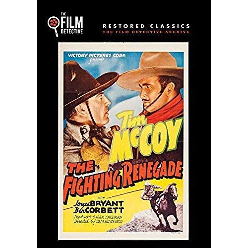 Fighting Renegade (The Film Detective Restored Version)