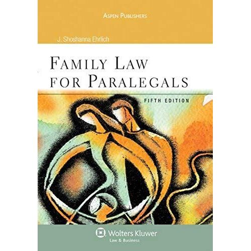 Family Law For Paralegals 5e