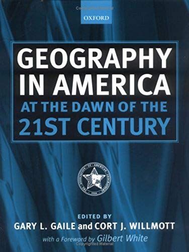 Geography In America At The Dawn Of The 21st Century
