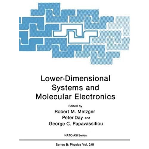 Lower-Dimensional Systems And Molecular Electronics