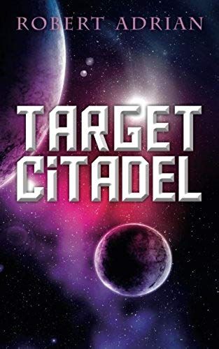 Target Citadel (The Sam Austin Chronicles) (Volume 2)