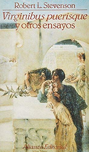 Virginibus Puerisque Y Otros Ensayos / Other Essays (El Libro De Bolsillo) (Spanish Edition)