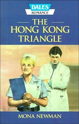 The Hong Kong Triangle (Dales Romance)