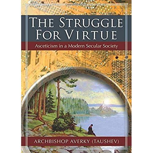 The Struggle For Virtue