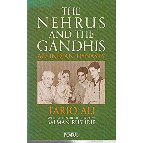 The Nehrus And The Gandhis: An Indian Dynasty
