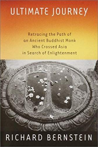 Ultimate Journey: Retracing The Path Of An Ancient Buddhist Monk Who Crossed Asia In Search Of Enlightenment