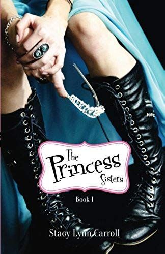 The Princess Sisters (Volume 1)