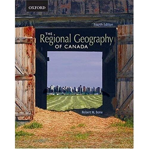 The Regional Geography Of Canada