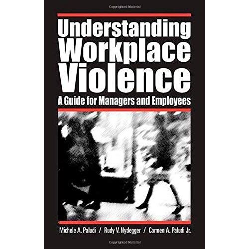 Understanding Workplace Violence