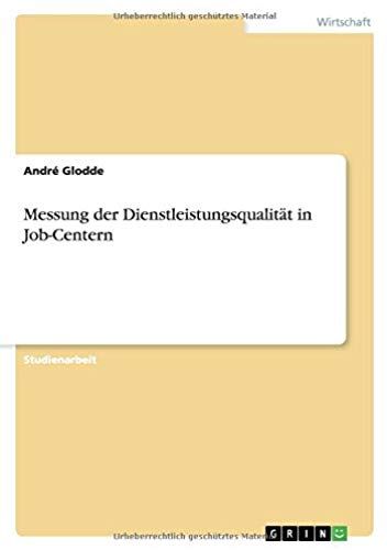 Messung Der Dienstleistungsqualität In Job-Centern
