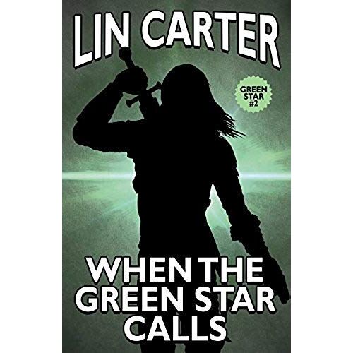 When The Green Star Calls