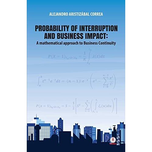 Probability Of Interruption And Business Impact