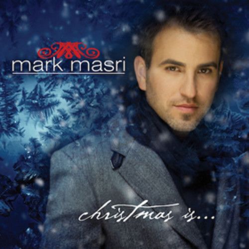 Mark Masri - Christmas Is [Compact Discs] Deluxe Ed