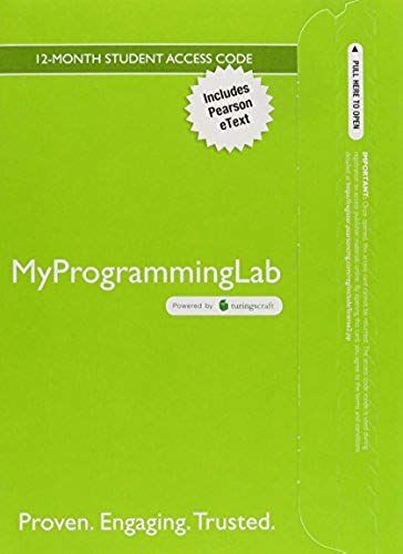 Myprogramminglab With Pearson Etext -- Standalone Access Card -- For Starting Out With C++: From Control Structures Through Objects, Brief Version