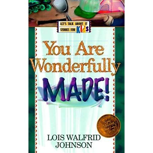 You Are Wonderfully Made (Let's Talk About It Stories For Kids)