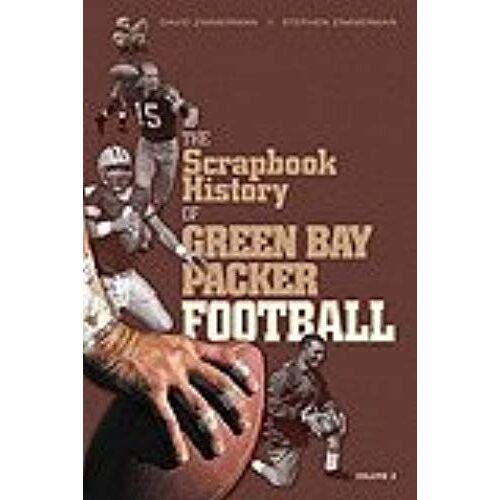 The Scrapbook History Of Green Bay Packer Football, Volume 2