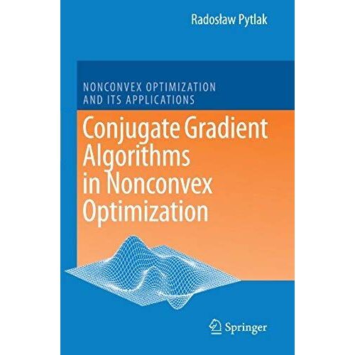Conjugate Gradient Algorithms In Nonconvex Optimization