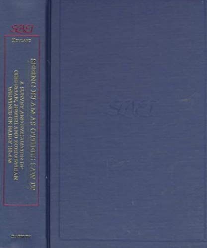Seeing Islam As Others Saw It: A Survey And Evaluation Of Christian, Jewish And Zoroastrian Writings On Early Islam (Studies In Late Antiquity And Early Islam)