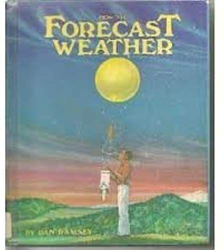 How To Forecast Weather