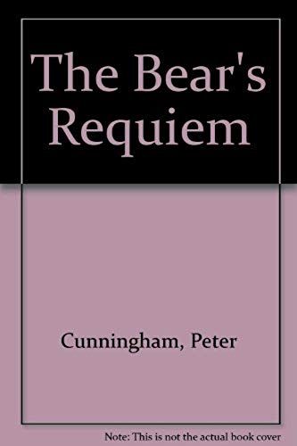 The Bear's Requiem