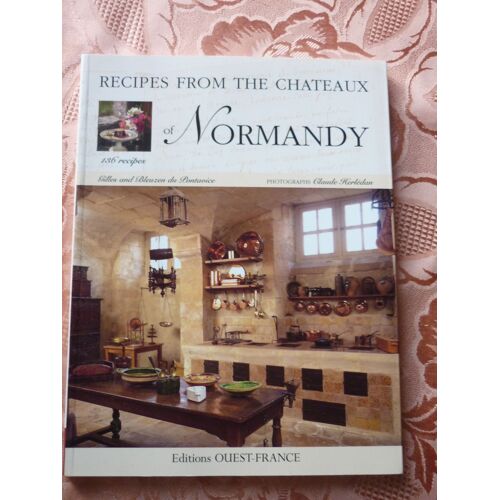 Recipes Fron The Chateaux Of Normandy