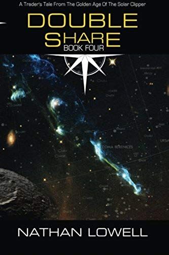 Double Share: Volume 4 (Trader's Tales From The Golden Age Of The Solar Clipper)