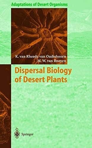 Dispersal Biology Of Desert Plants
