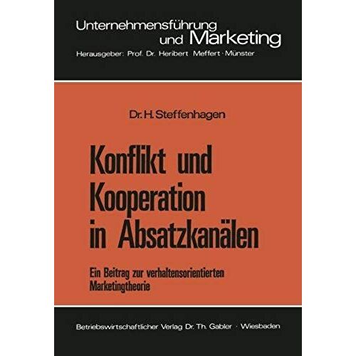 Konflikt Und Kooperation In Absatzkanälen