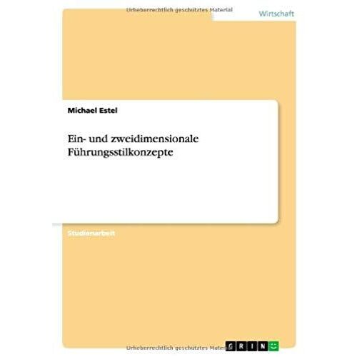 Ein- Und Zweidimensionale Führungsstilkonzepte