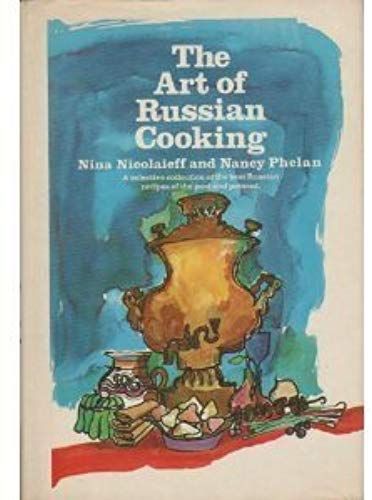 The Art Of Russian Cooking
