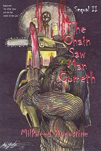 The Chain Saw Man Cometh Sequal Ii
