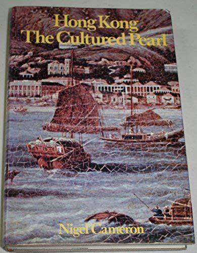 Hong Kong: The Cultured Pearl
