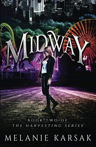 Midway: A Harvesting Series Novella (The Harvesting Series)