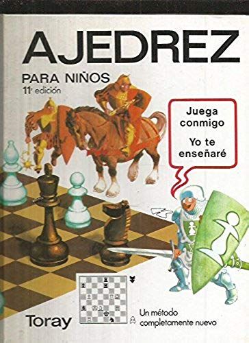 Ajedrez Para Ninos/Chess For Children (Spanish Edition)