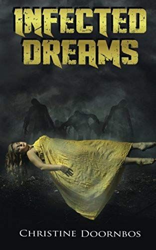 Infected Dreams