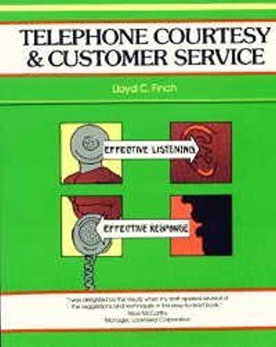 Telephone Courtesy And Customer Service Rev Ed
