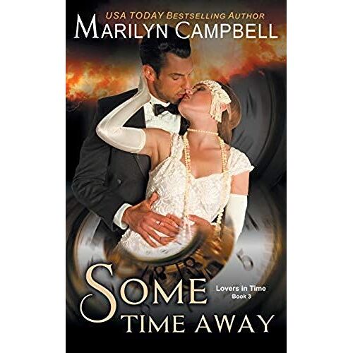 Some Time Away (Lovers In Time Series, Book 3)