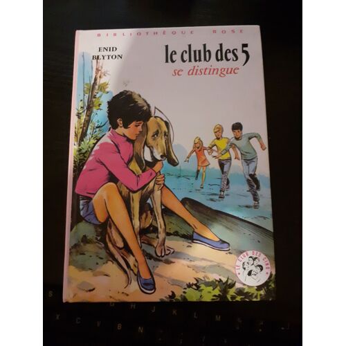 Le Club Des 5 Se Distingue