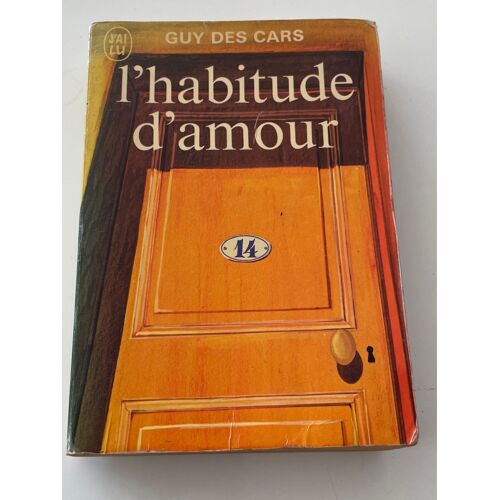 L’Habitude D’Amour  Guy Des Cars 