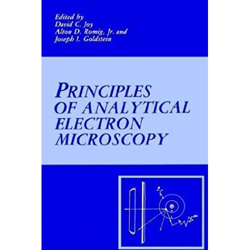 Principles Of Analytical Electron Microscopy