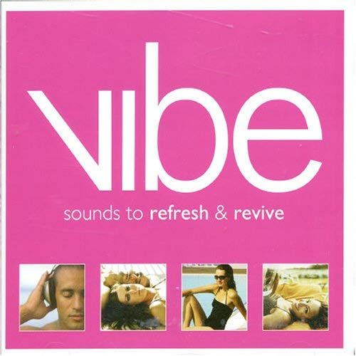 Vibe: Sound To Refresh..