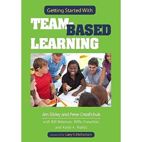 Getting Started With Team-Based Learning