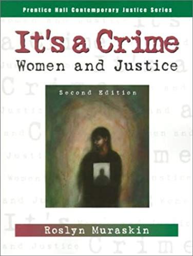 It's A Crime: Women And Justice (2nd Edition)