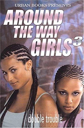 Around The Way Girls 3