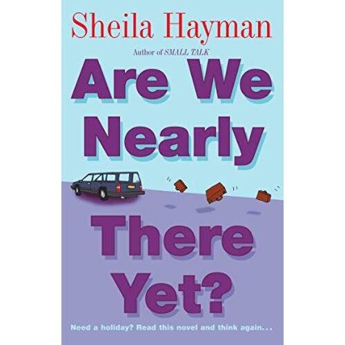 Are We Nearly There Yet?